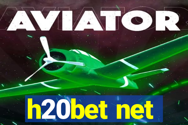 h20bet net